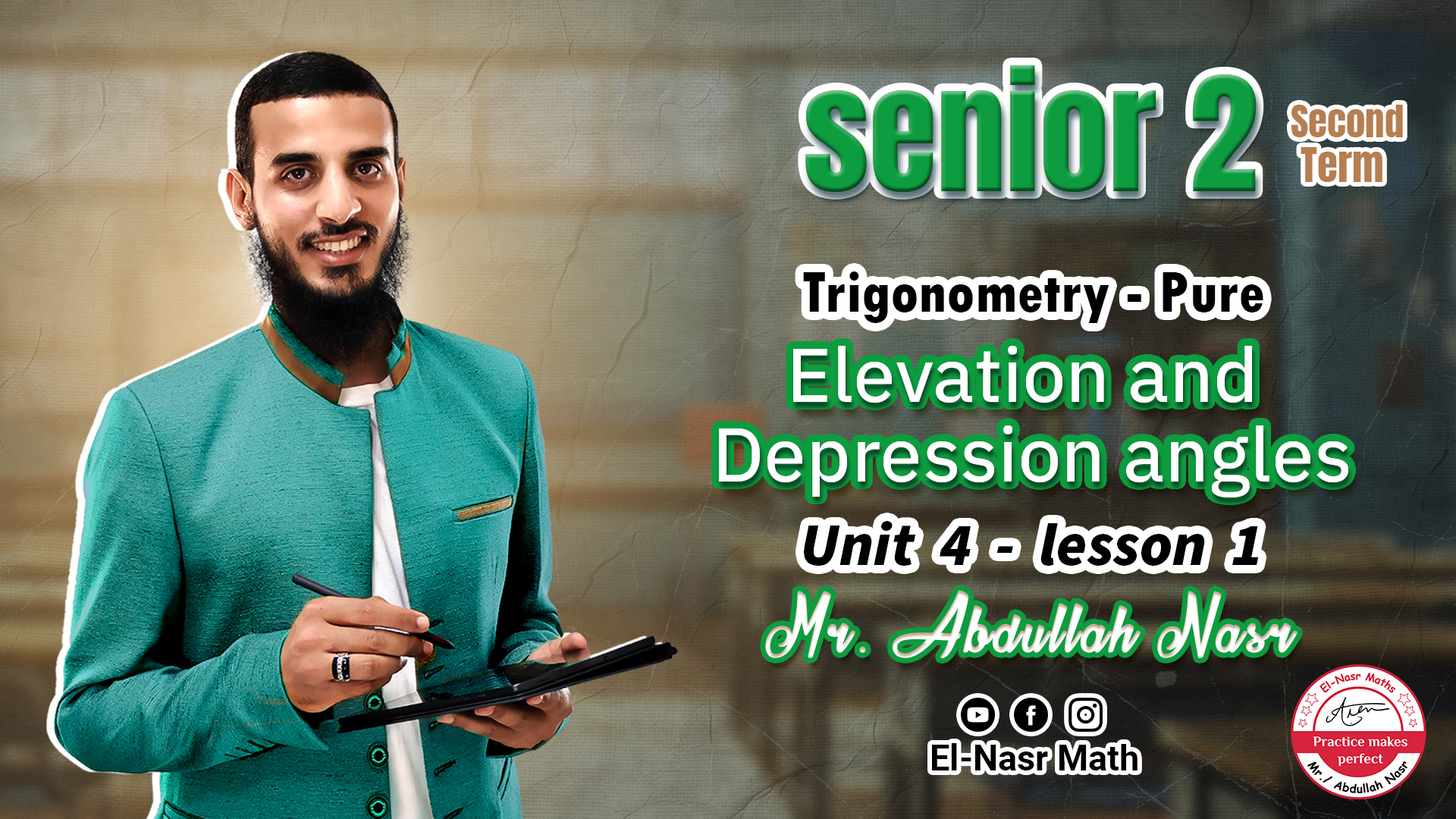 lesson 1 - Elevation and Depression angles - unit 4 - Trigonometry - senior 2 - term 2